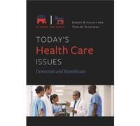 Todays Health Care Issues by Todd M. Olszewski Robert B. Hackey Todd M. Olszewski (Auteur)