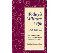 Todays Military Wife Lydia Sloan Cline (Auteur)