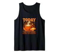 Today's Plan: Toast & Hot Cocoa Against The Blizzard Gifts Débardeur