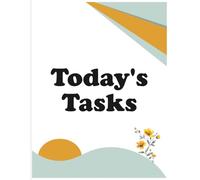 Today's Task: Daily planner to organize your tasks and boost productivity | Simple & effective To-Do list notebook for everyday use | Track ... planner for work, school, or personal use.