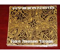 Todays Tomorrows Yesterday