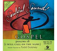 Todd Dulaney - Psalms 18 (I Will Call on The Name) [Accompaniment/Performance Track] [Import]