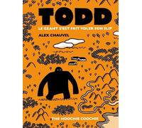 Todd Le Géant S'est Fait Voler Son Slip