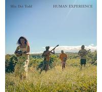 Todd, Mia Doi - Human Experience