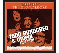 Todd Rundgren & Utopia - Live At The Old Waldorf