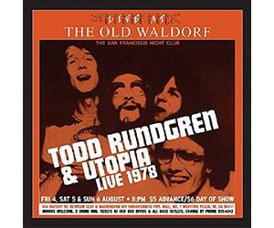 Todd Rundgren & Utopia - Live at The Old Waldorf