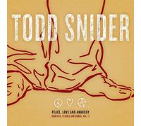 TODD SNIDER - PEACE,LOVE AND ANARCHY (RARIT CD NEUF