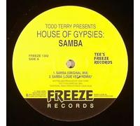 Todd Terry Presents House Of Gypsies - Samba