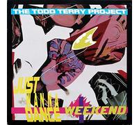 Todd Terry Project, The - Todd Terry Project, The - Just Wanna Dance / Weekend - Fresh Records