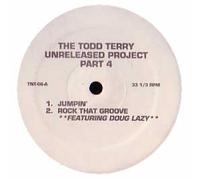 TODD TERRY / UNRELEASED PROJECT VOLUME 4