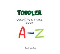 Toddler Alphabet A to Z coloring book