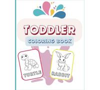 TODDLER - COLORING BOOK - Alphabet Coloring Fun for Kids - Animals and Objects from A to Z!