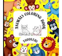 Toddlers Coloring Book/Bright Beginnings Coloring Book/Color, Laugh & Learn/Coloring with Giggles/Early learning coloring book: Little Artists’ ... Color Fun/Cute & Easy Coloring for Toddlers