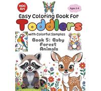 Toddler's Coloring Book Series: Book 5: Baby Forest Animals: Learn About Animals in the Woods