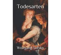 Todesarten: Bilder der Gewalt