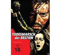 Todesmarsch der Bestien