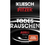 Vincent Kliesch – Todesrauschen: Auris – D'après une idée de Sebastian Fitzek – Poche