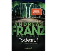 Andreas Franz et Daniel Holbe – Todesruf – Julia Durants neuer Fall – Poche