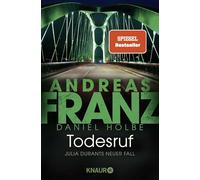 Todesruf: Julia Durants neuer Fall