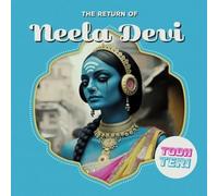 Todh Teri - The Return Of Neela Devi
