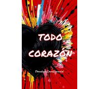 TODO CORAZÓN: TODO CORAZÓN libretto¬¬¬¬¬¬¬¬ ¬¬̶ taccuino creativo con cuori da colorare e pensieri da appuntare, un “luogo” dove regna l’irregolarità del cuore e delle parole.