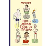 Todo el mundo tiene un trasero
