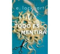 Todo Es Mentira Lockhart, E (Auteur)