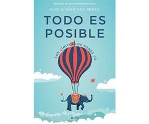 Todo Es Posible Sánchez Pérez, Alicia (Auteur)