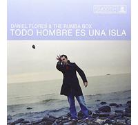 Todo Hombre Es Una Isla by Daniel / Rumba Box,The Flores