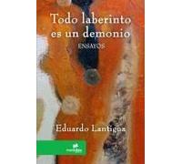 Todo Laberinto Es Un Demonio