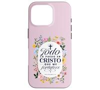 Todo Lo Puedo en Cristo Que Me Fortalece Bible en Espanol Coque pour iPhone 16 Pro