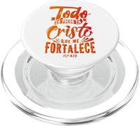 Todo Lo Puedo en Cristo Que Me Fortalece Christian Faith PopSockets PopGrip pour MagSafe
