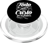 Todo lo puedo en Cristo Que me fortalece. PopSockets PopGrip pour MagSafe