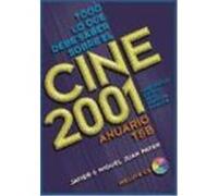 TODO LO QUE DEBE SABER SOBRE EL CINE 2001. Anuario TB