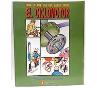 Todo Lo Que Hay Que Saber Sobre El Ciclomotor