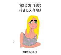 Todo Lo Que Me Digo Está Escrito Aquí