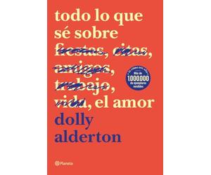 Todo lo que sé sobre el amor