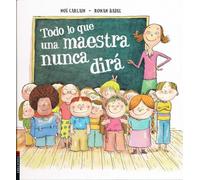 Lo Que Una Maestra Nunca Te Dirá Carlain, Noé Badel, Ronan (Auteur)