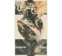 Todo nuevo bajo el sol: Corriente Cálida