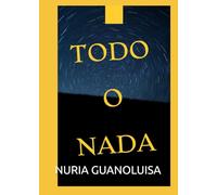 TODO O NADA
