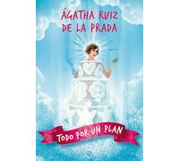 Todo por un plan