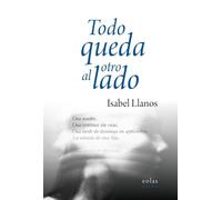 Todo queda al otro lado