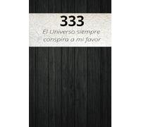 Todo se Alinea a Mi Favor: El Poder del Universo: Todo se Alinea a Mi Favor: Diario de 120 Hojas para Conectar con el Poder del Universo