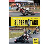 Todo sobre el Supermotard