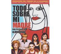 Todo Sobre Mi Madre (All About My Mother)