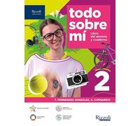 Todo sobre mí. Per la Scuola media. Con e-book. Con espansione online (Vol. 2)