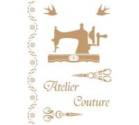 Todo-Stencil - Pochoir vintage, composition 195, Atelier Couture, Dimensions du pochoir : 20 x 30 cm - Dimensions du design : 17,8 x 26,1 cm - Dimensions du motif 1 : 12,6 x 8,4 cm