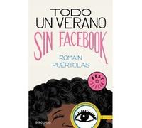 Todo Un Verano Sin Facebook - [Livre en VO] Puertolas, Romain (Auteur)