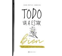 Todo va a estar bien
