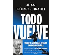 Juan Gómez-Jurado – Todo vuelve / Everything Comes Back – Relié